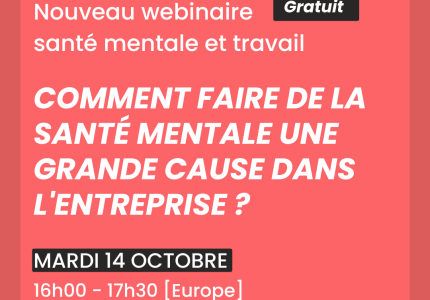 Image article : Webinaire : Comment faire de la santé mentale une grande cause dans l'entreprise ?