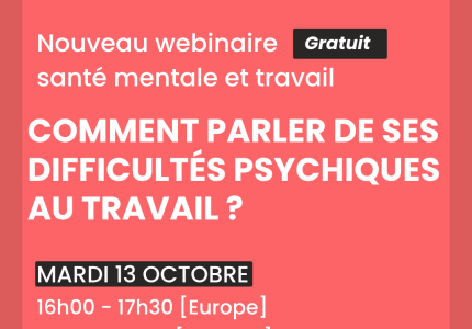 Image article : Webinaire : Parler de ses difficultés psychiques au travail : à qui, quand et comment ?